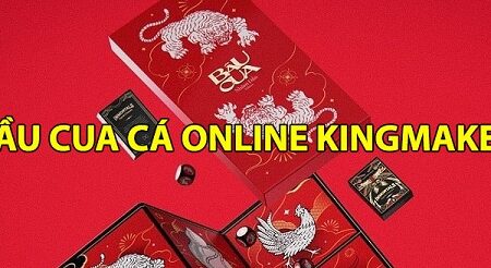 Bầu Cua Cá Kingmaker – Game của nhà phát triển hàng đầu